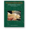 Woodturning: A Foundation Course (New Edition)